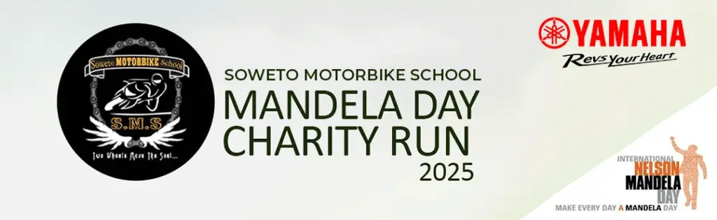 Soweto Motorbike School Mandela Day Charity Run 2025 banner with Yamaha branding